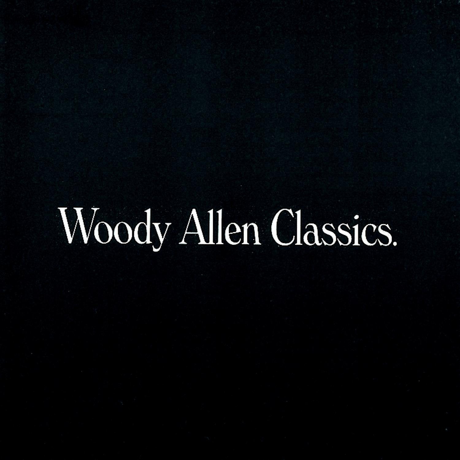 Woody Allen Classics-Music Fro Soundtracks & Musicals