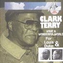 What a Wonderful World: for Louis & Duke cd