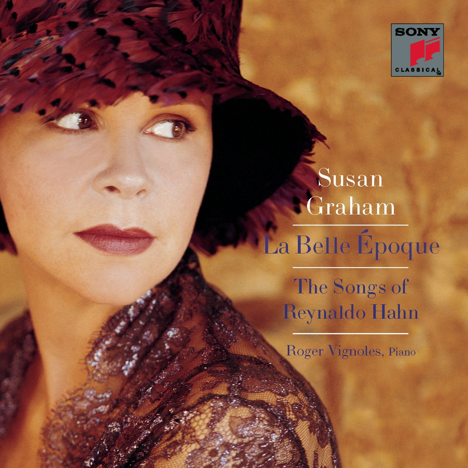 La Belle Époque: The Songs of Reynaldo Hahn Classical
