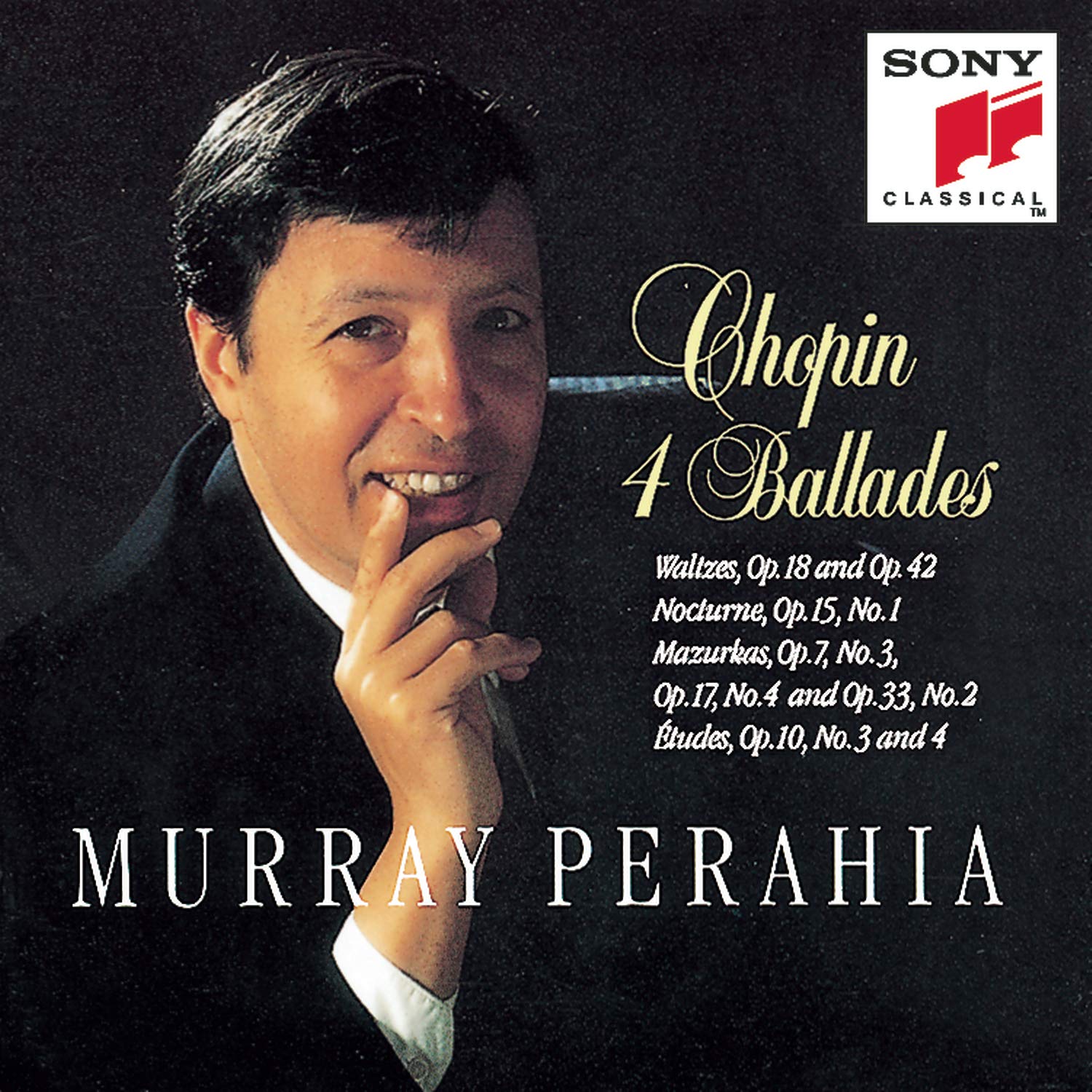 Chopin: Ballades, Waltzes Op. 18 & 42, Nocturne, Op. 15 No. 1; Mazurkas Op. 7 No. 3, Op. 17 No. 4, Op. 33 No. 2, Etudes Op. 10 Nos. 3 & 4 Classical
