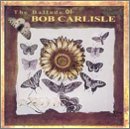 Ballads of Bob Carlisle Other music genres