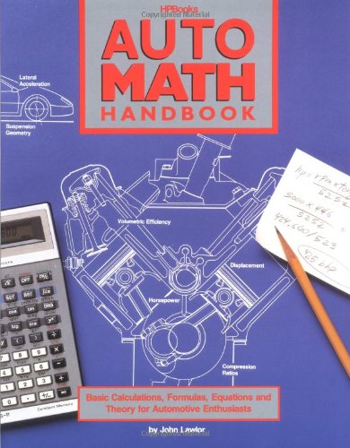 Product Image: Auto Math Handbook: Basic Calculations, Formulas, Equations and Theory for Automotive Enthusiasts