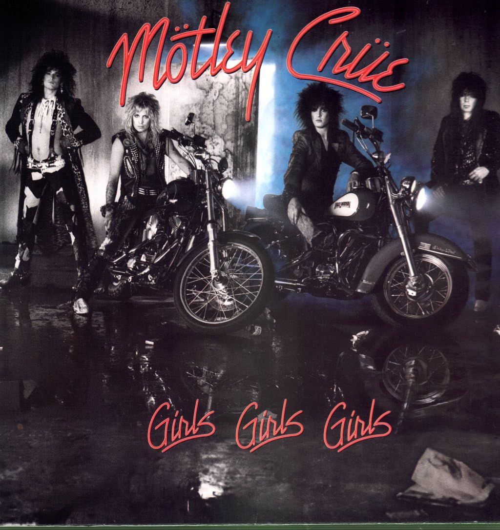 Girls girls girls (1987) Metal & Hardrock