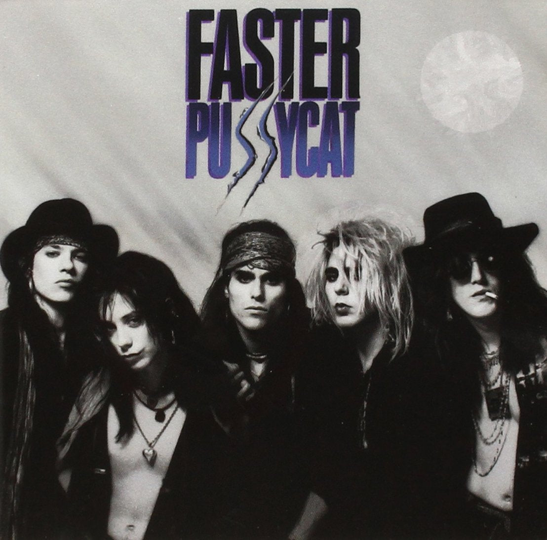 Faster Pussycat Metal & Hardrock