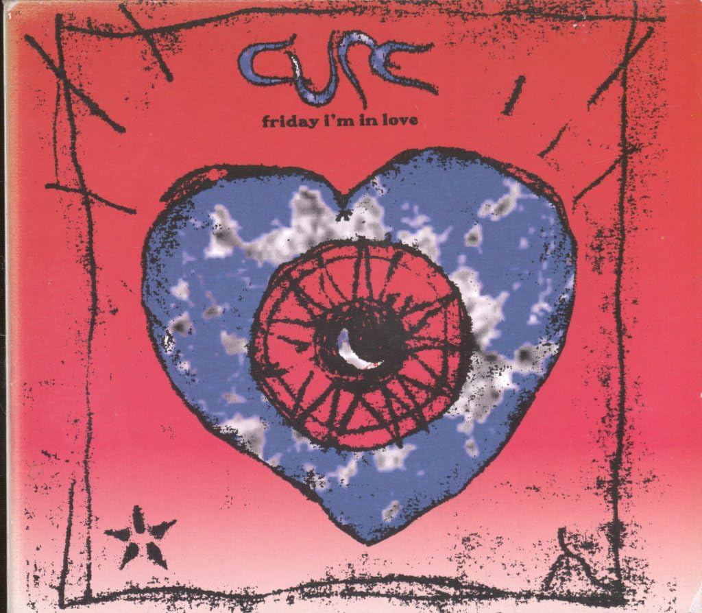 Friday I'm In Love Alternative & Indie