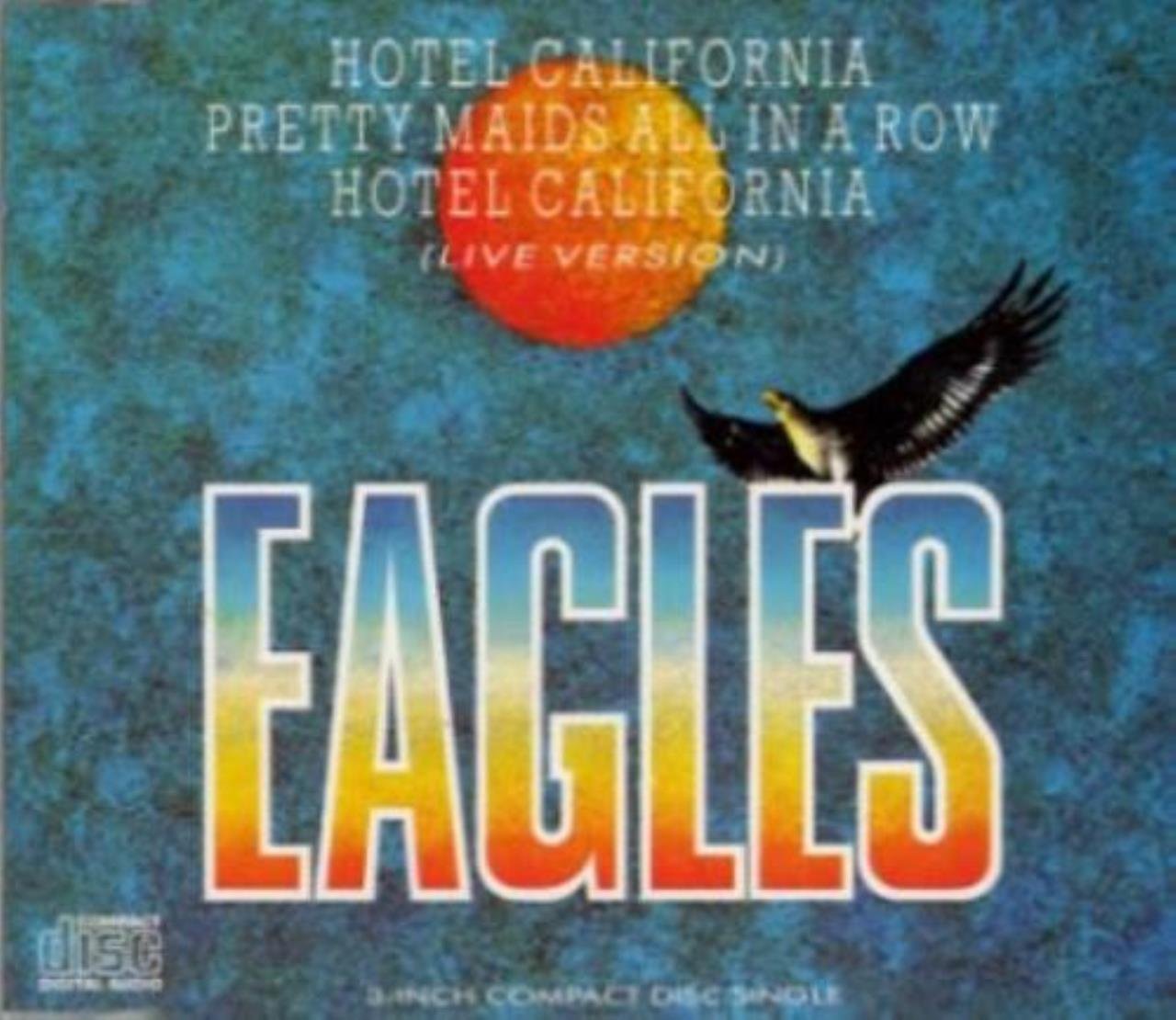 Hotel California/Pretty Maids Rock