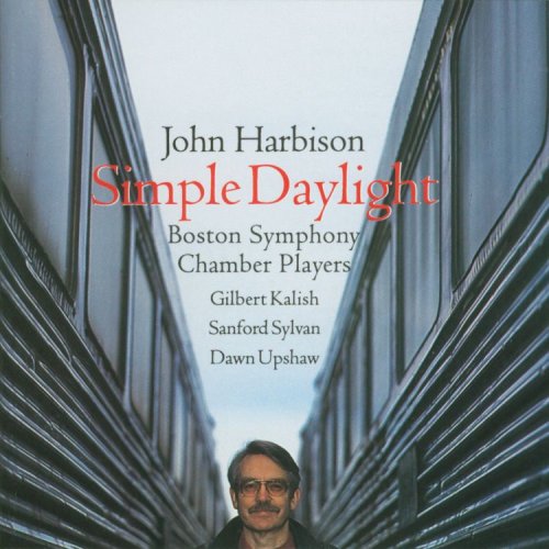 John Harbison: Simple Daylight / Words from Paterson / Piano Quintet Classical
