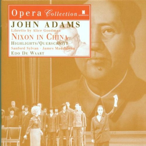 Adams: Nixon in China (Auszüge) Classical