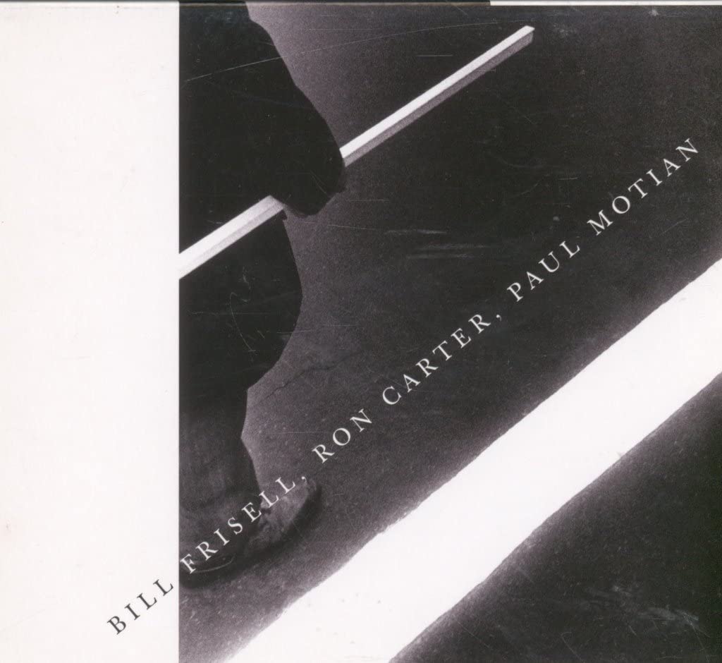 Bill Frisell, Ron Carter, Paul Motian Jazz