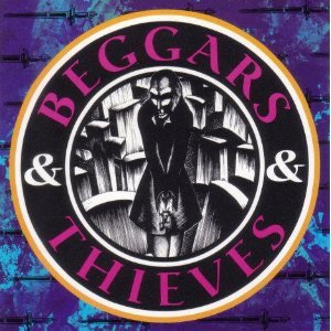 Beggars & Thieves Metal & Hardrock
