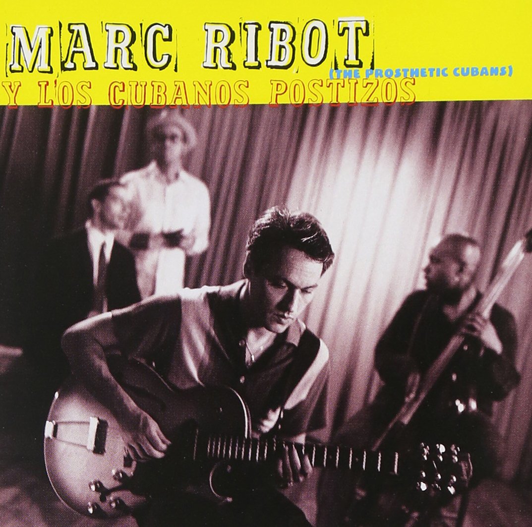 Marc Ribot Y Los Cubanos Postizos (The Prosthetic Cubans) Pop