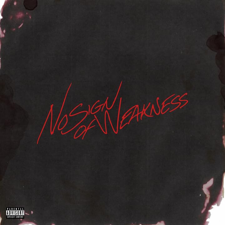 No Sign of Weakness (Exclu France) cd