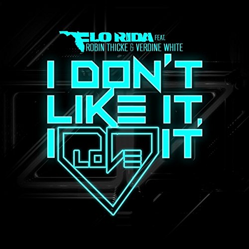 I Don'T Like It,I Love It (2-Track) Rap & Hip-Hop