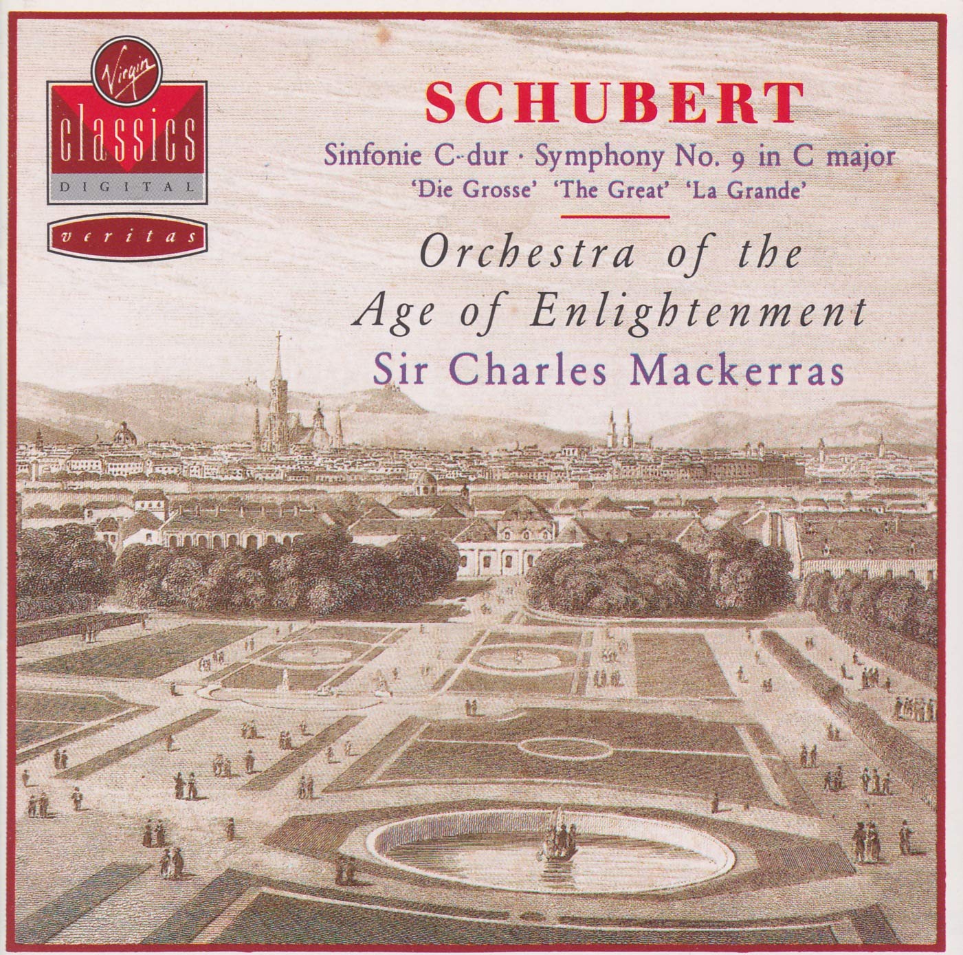 Schubert: Symphony No 9 'The Great' /Orchestra of the Age of Enlightenment · Mackerras Classical