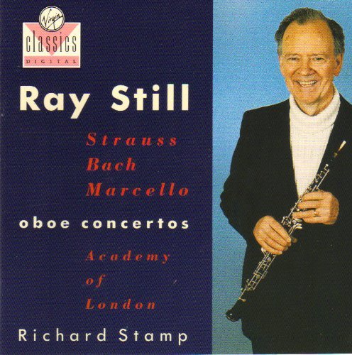 R. Strauss / Bach / Marcello: Oboe Concertos / Oboenkonzerte Classical