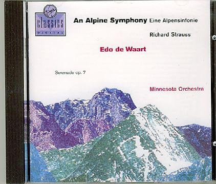 Richard Strauss: An Alpine Symphony - Eine Alpensinfonie / Serenade op. 7 Classical
