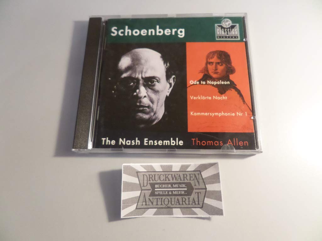 Arnold Schoenberg: Kammersymphonie (op. 9) / Ode to Napoleon Bonaparte (op. 41) / Verklärte Nacht (op. 4) Classical