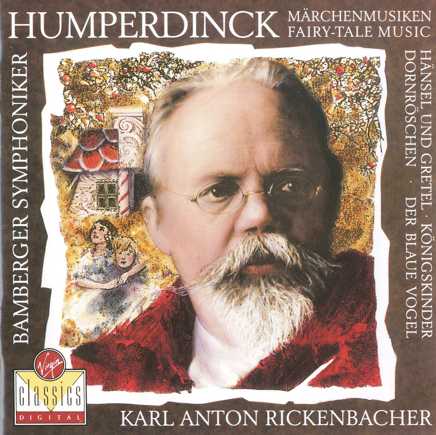 Fairy Tale Music - Märchenmusiken (Hänsel und Gretel, Königskinder, Dornröschen, Der blaue Vogel) Classical