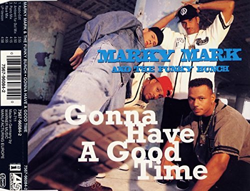 Gonna have a good time (5 versions, 1992) Music