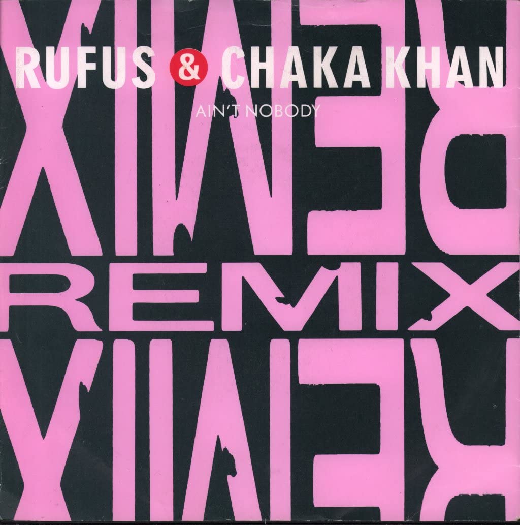Ain't nobody '89 Remix / Vinyl single Pop