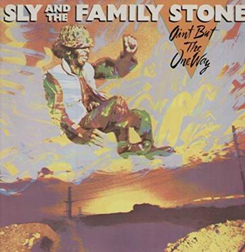 Ain't but the one way (1982) Music