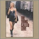 Product Image: Thing Called Love, the