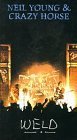 Neil Young & Crazy Horse - Weld Metal & Hardrock