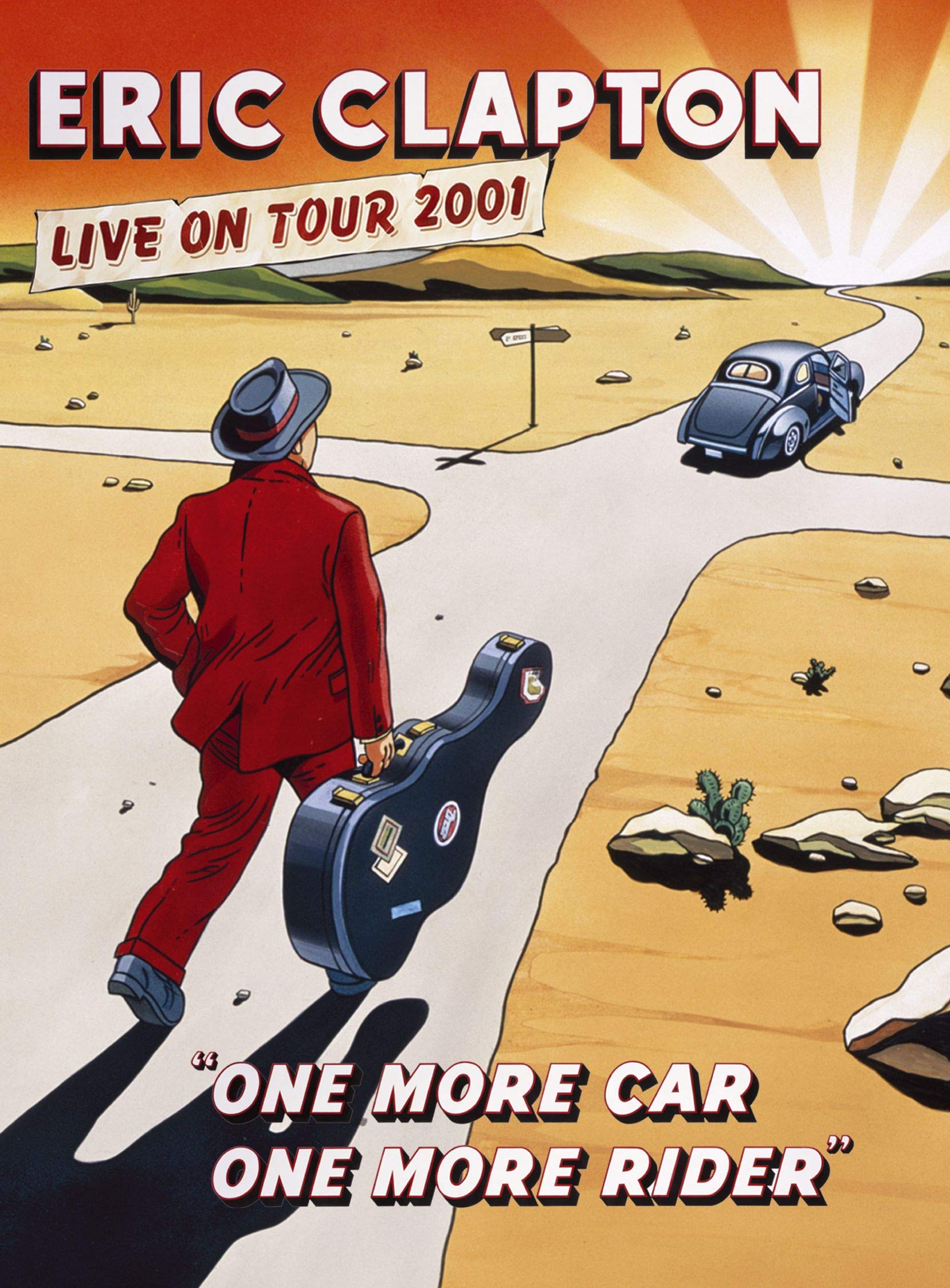 Eric Clapton - Live on Tour 2001 - One More Car, One More Rider Music