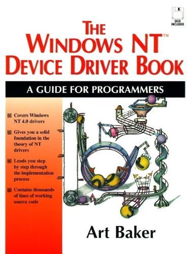 Windows NT Device Driver Book: A Guide for Programmers (Prentice Hall (engl. Titel)) Computer Science