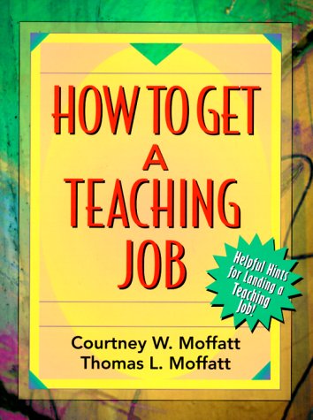 How to Get a Teaching Job Learning & Reference