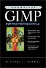 Product Image: Essential Gimp for Web Professionals (The Prentice Hall Essential Web Professionals Series)