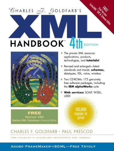 Charles F. Goldfarb's XML Handbook (CHARLES F GOLDFARB DEFINITIVE XML) Computer Science
