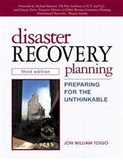 Disaster Recovery Planning. Preparing For The Untheinkable, 3rd Edition book
