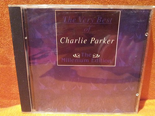 The very best of Charlie Parker, Millenium Edition Music