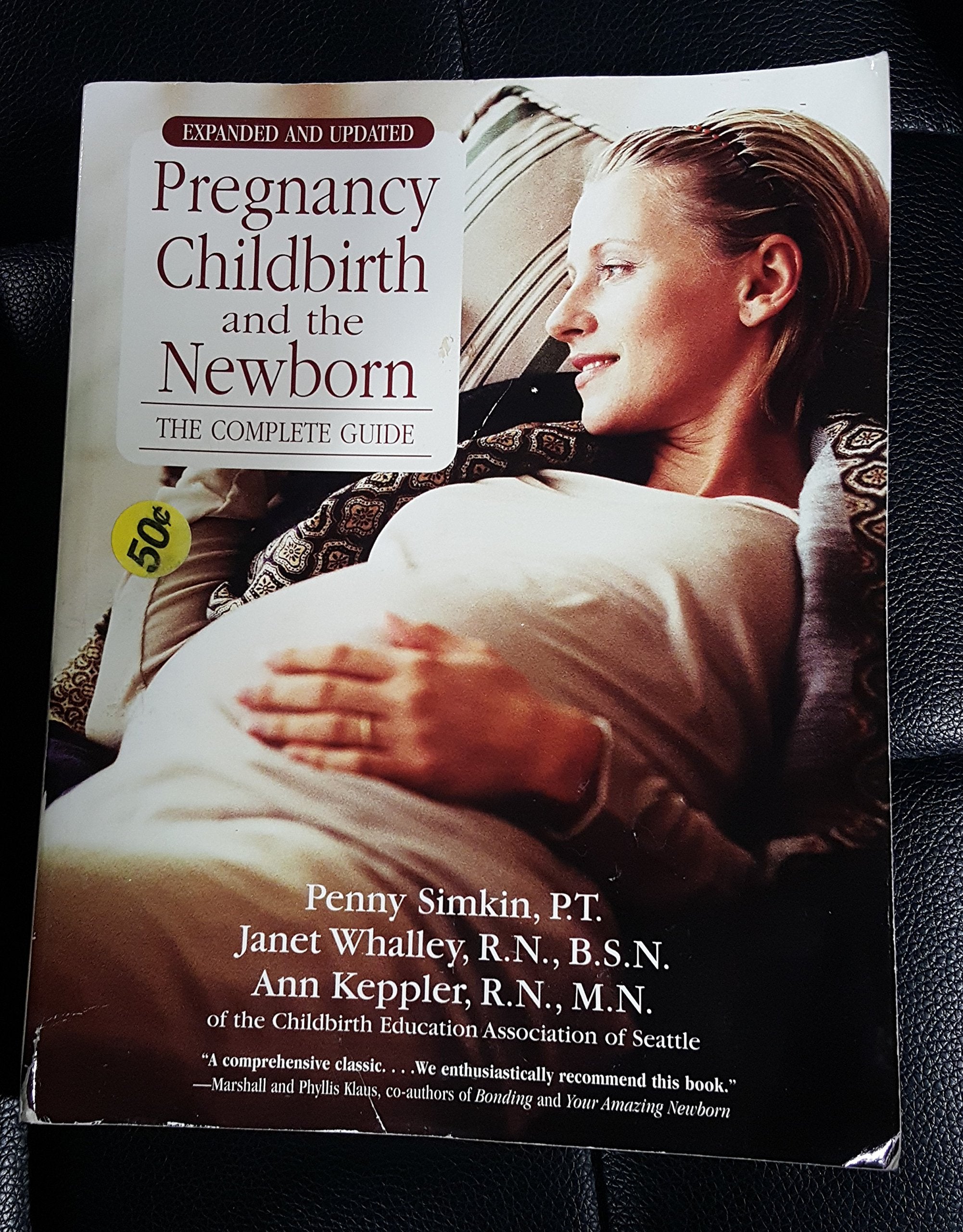 Pregnancy, Childbirth And The Newborn (2010) (Retired Edition) Medicine