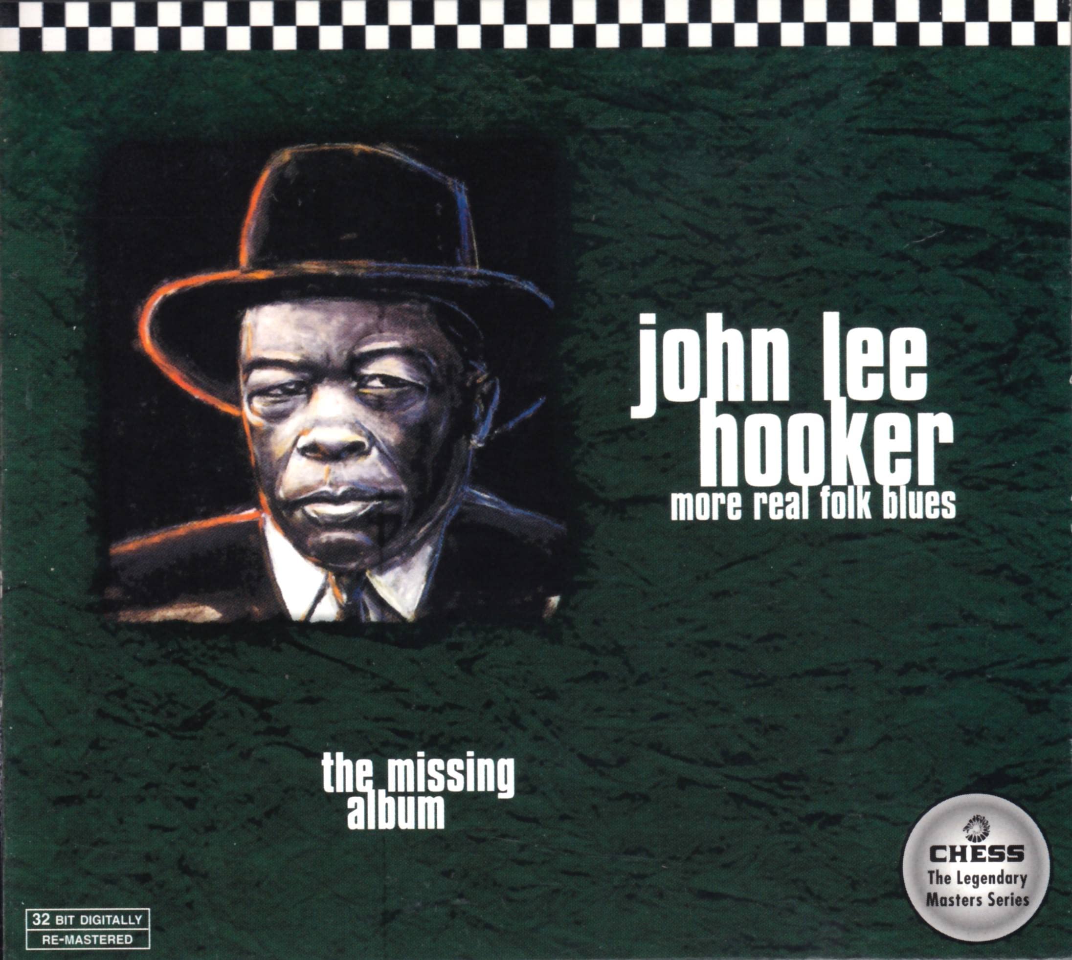 John Lee Hooker: More Real Folk Blues - The Missing Album Blues