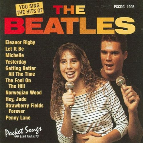 Karaoke: Beatles You Sing the Hits of Pop