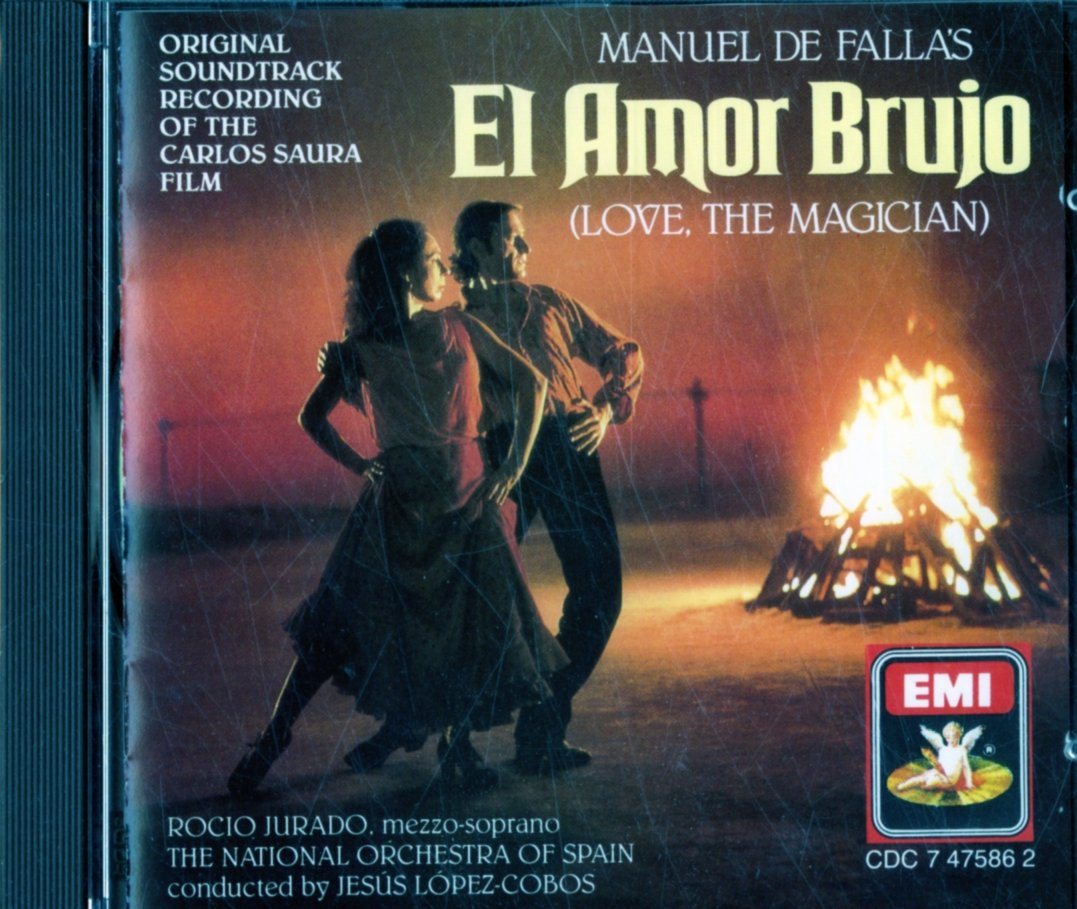 El Amor Brujo (Love, The Magician)(Original Soundtrack) Music