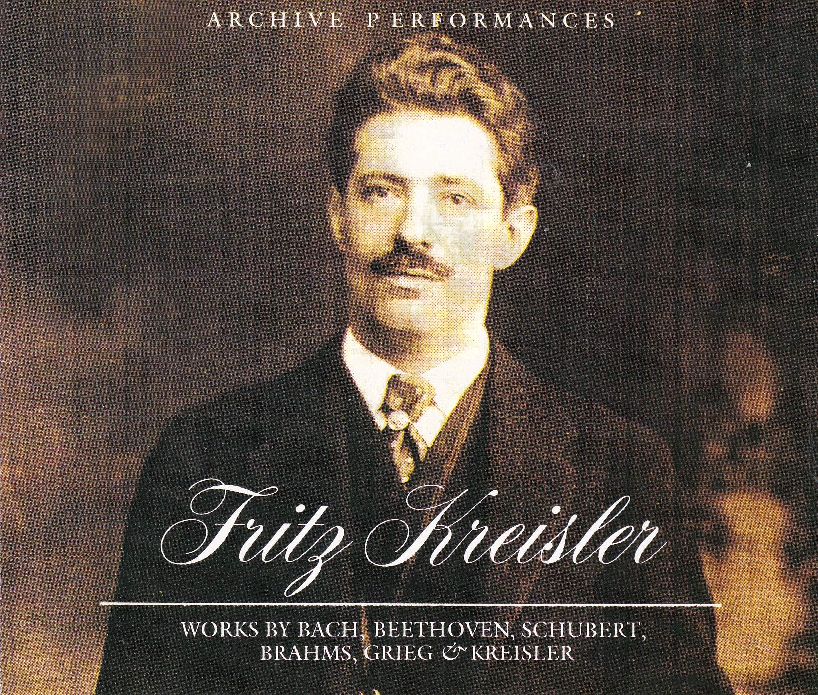 Fritz Kreisler Archive Performances Violin Concertos by Beethoven and Brahms Classical