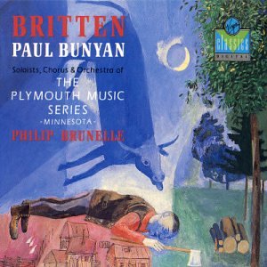 Benjamin Britten: Paul Bunyan (Gesamtaufnahme) Classical