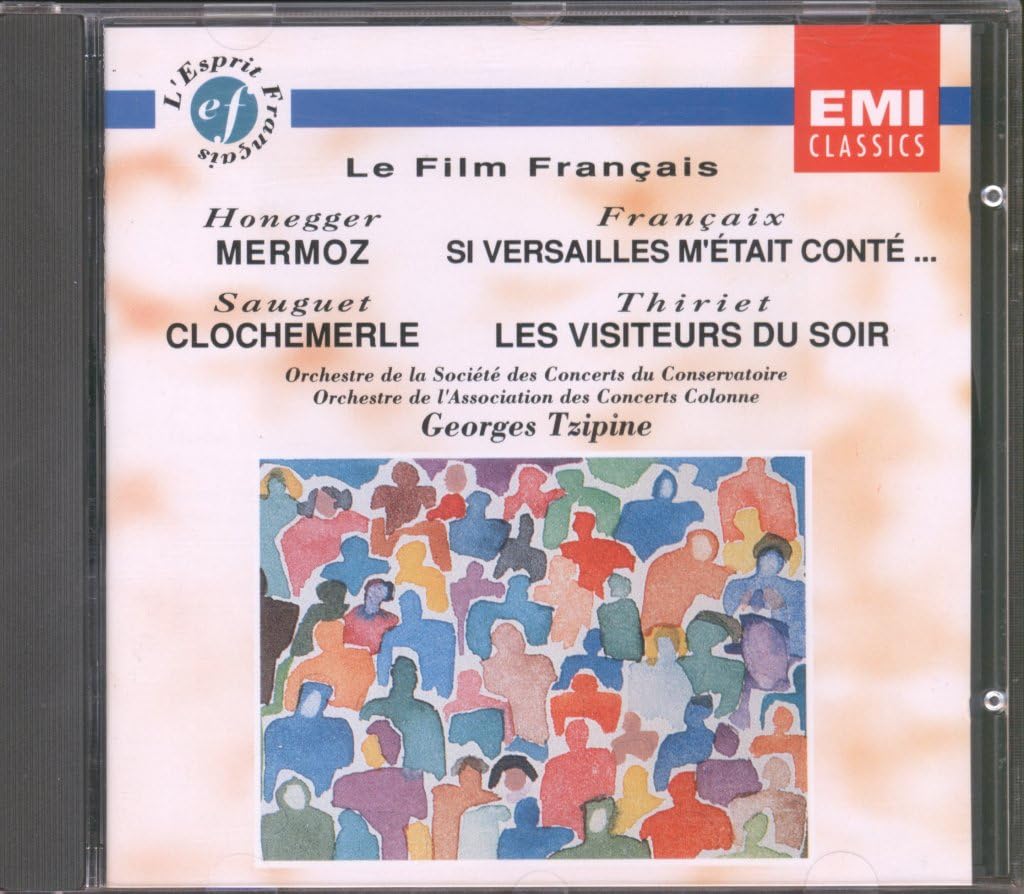 Le Film Francais: Mermoz / Si Versailles m'etait conte / Clochemerle / Les Visiteurs du Soir Soundtracks & Musicals
