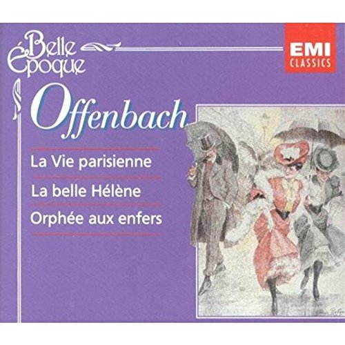 La Vie parisienne / La Belle Hélène / Orphée aux enfers cd