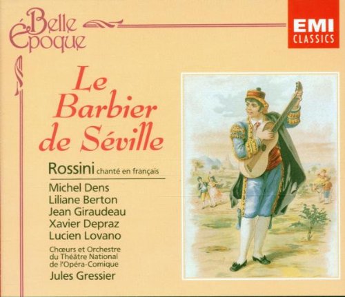 Il Barbiere di Siviglia (Gesamtaufnahme, französisch) Classical