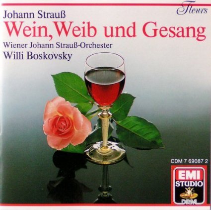 Johann Strauss, Sohn / Wein, Weib und Gesang / Boskovsky cd