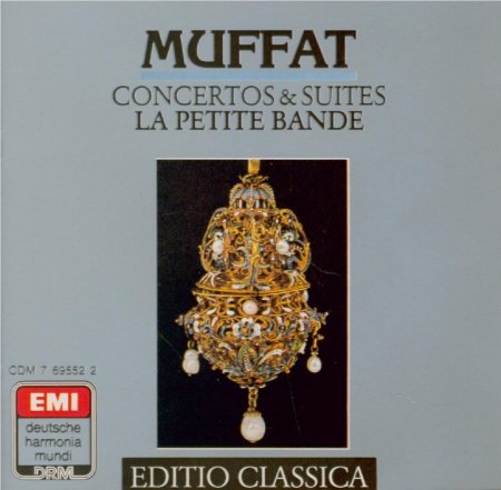 LA PETITE BANDE: Georg Muffat - Concertos & Suites, Deutsche Harmonia Mundi Editio Classica La Petite Bande (1988) Music