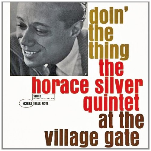 Doin' The Thing At The Village Gate World Music