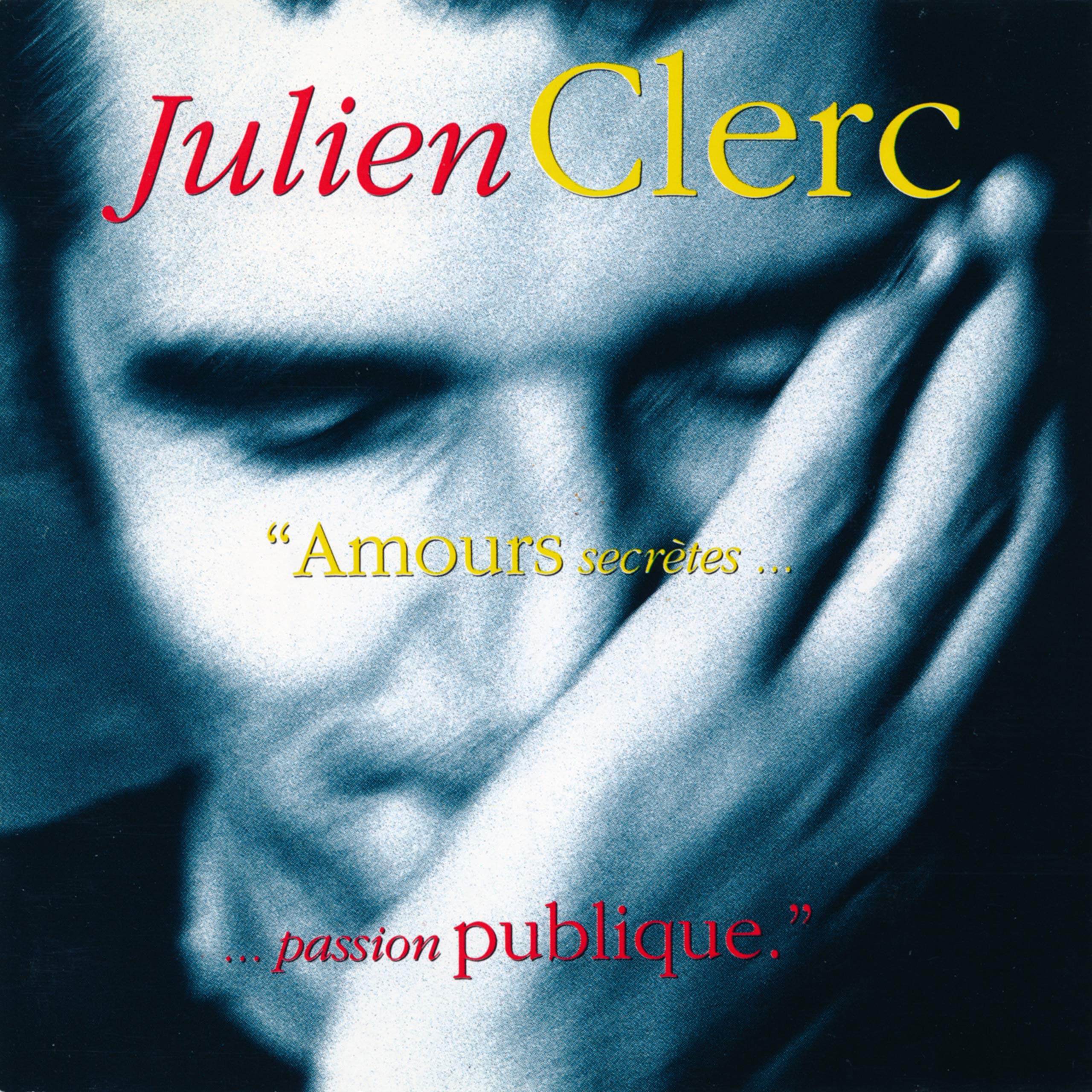 Product Image: Amours Secretes,Passion Publique