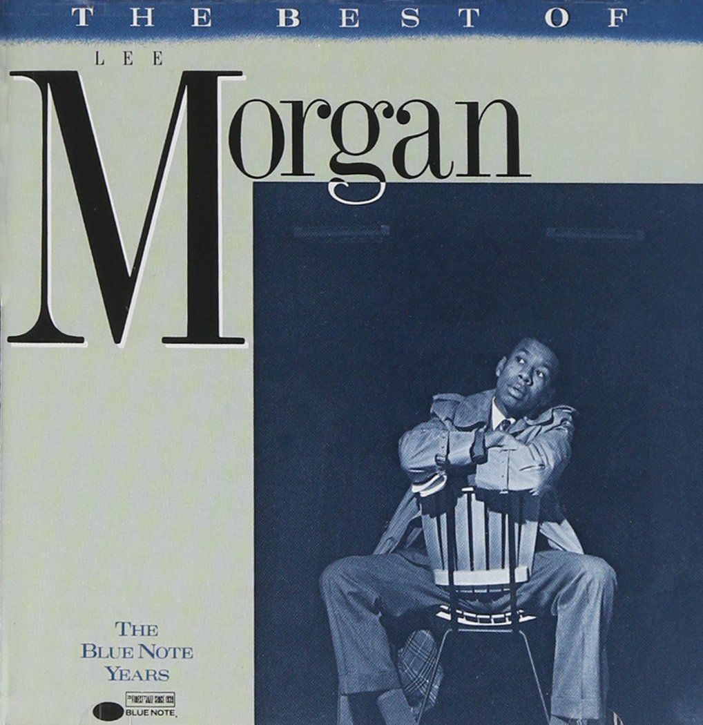 Best of Lee Morgan Jazz