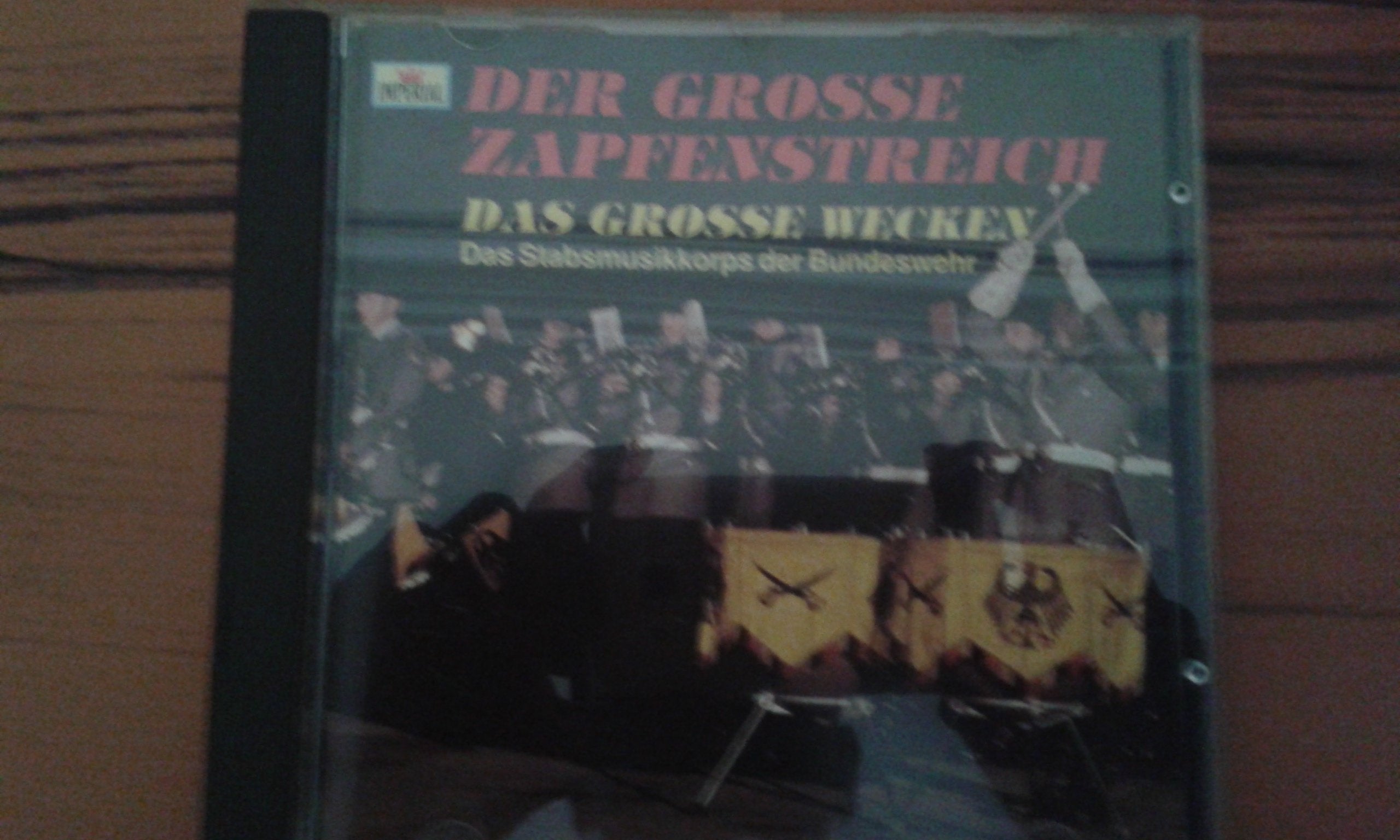 Product Image: Der Grosse Zapfenstreich - Das Grosse Wecken