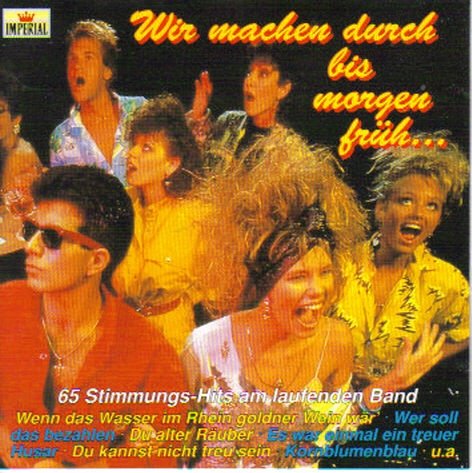 Wir machen durch bis morgen früh .... Music